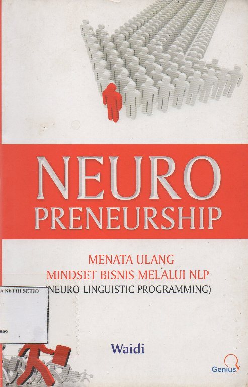Neuro Preneurship (Menata Ulang Mindset Bisnis Melalui NLP)